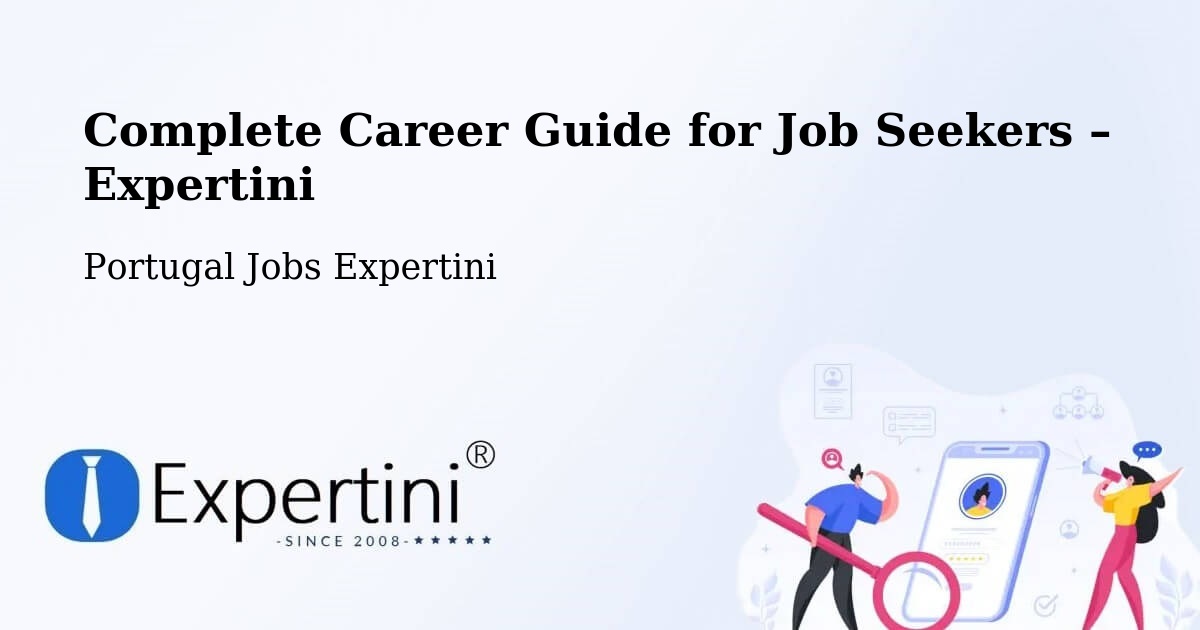Career Guide for Job Seekers – Beringel - Beringel, Portugal Jobs Expertini