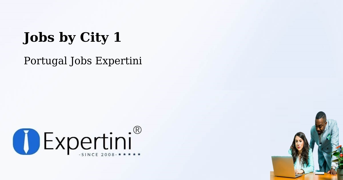 City Jobs in Portugal - Expertini